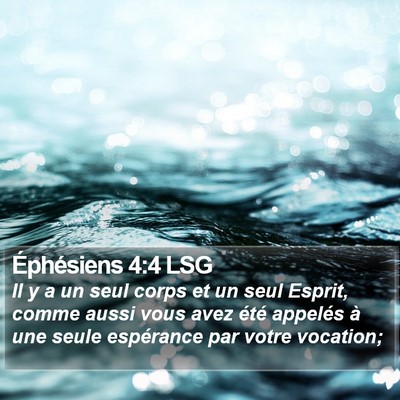 Éphésiens 4:4 LSG Bible Verse Image