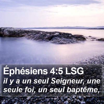 Éphésiens 4:5 LSG Bible Verse Image