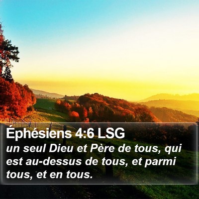 Éphésiens 4:6 LSG Bible Verse Image