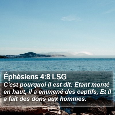 Éphésiens 4:8 LSG Bible Verse Image