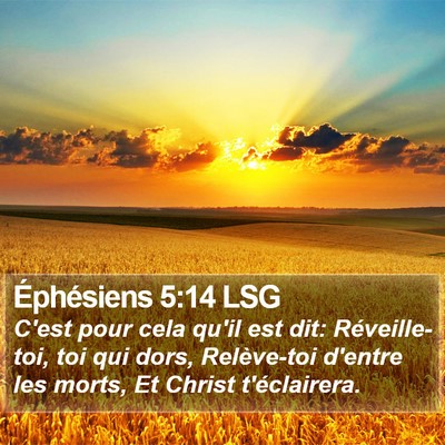 Éphésiens 5:14 LSG Bible Verse Image