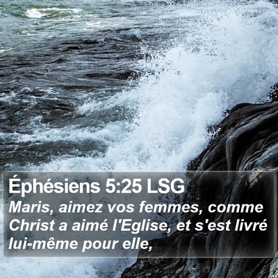 Éphésiens 5:25 LSG Bible Verse Image