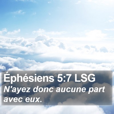 Éphésiens 5:7 LSG Bible Verse Image
