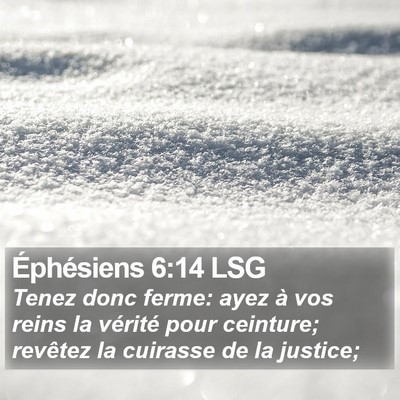 Éphésiens 6:14 LSG Bible Verse Image