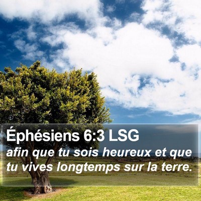 Éphésiens 6:3 LSG Bible Verse Image