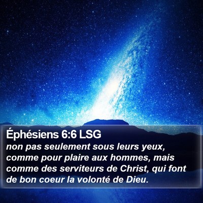 Éphésiens 6:6 LSG Bible Verse Image
