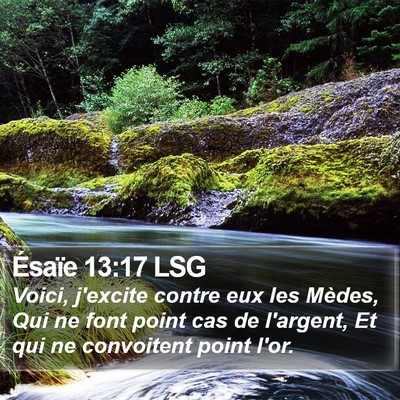 Ésaïe 13:17 LSG Bible Verse Image