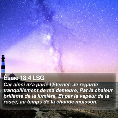Ésaïe 18:4 LSG Bible Verse Image