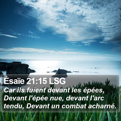 Ésaïe 21:15 LSG Bible Verse Image