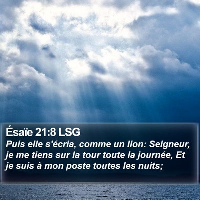 Ésaïe 21:8 LSG Bible Verse Image