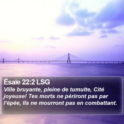Ésaïe 22:2 LSG Bible Verse Image