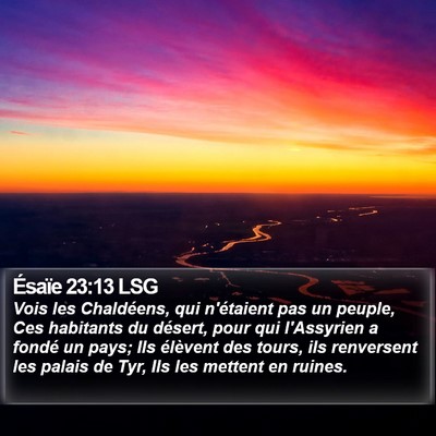 Ésaïe 23:13 LSG Bible Verse Image