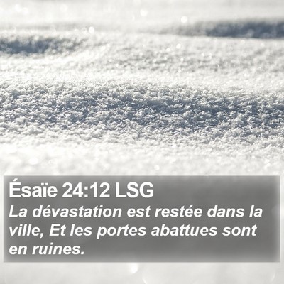 Ésaïe 24:12 LSG Bible Verse Image
