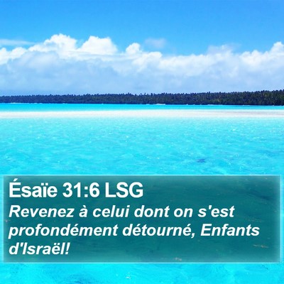 Ésaïe 31:6 LSG Bible Verse Image