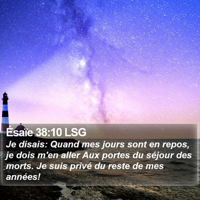 Ésaïe 38:10 LSG Bible Verse Image