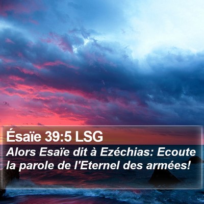 Ésaïe 39:5 LSG Bible Verse Image