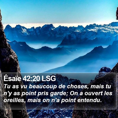 Ésaïe 42:20 LSG Bible Verse Image