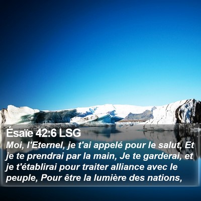 Ésaïe 42:6 LSG Bible Verse Image