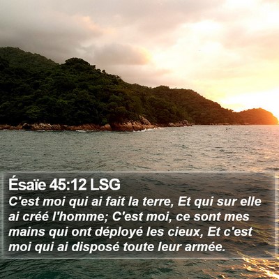 Ésaïe 45:12 LSG Bible Verse Image