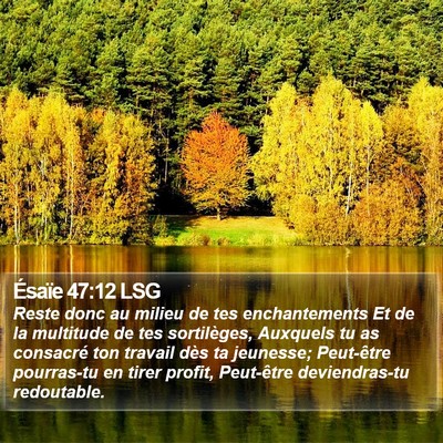 Ésaïe 47:12 LSG Bible Verse Image