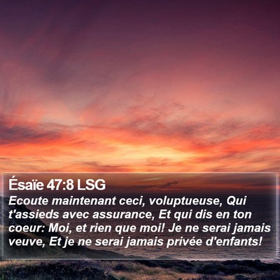 Ésaïe 47:8 LSG Bible Verse Image