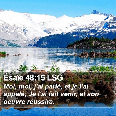 Ésaïe 48:15 LSG Bible Verse Image