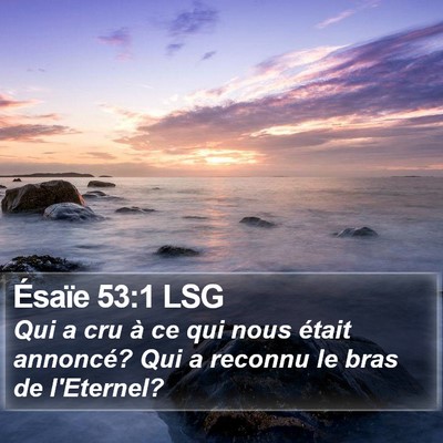 Ésaïe 53:1 LSG Bible Verse Image