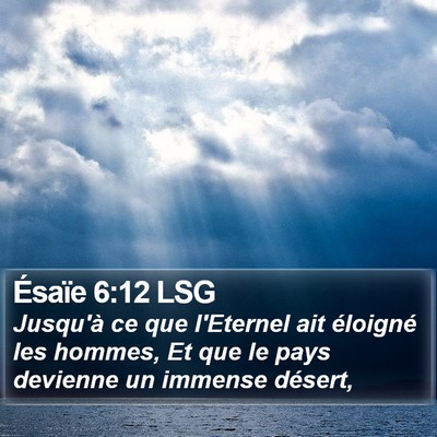 Ésaïe 6:12 LSG Bible Verse Image