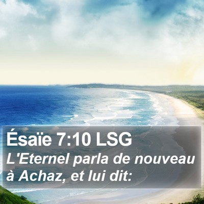 Ésaïe 7:10 LSG Bible Verse Image