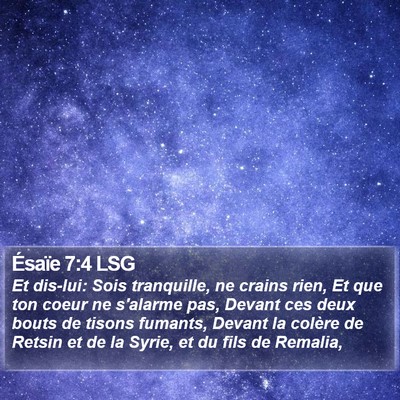 Ésaïe 7:4 LSG Bible Verse Image