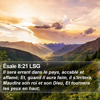 Ésaïe 8:21 LSG Bible Verse Image