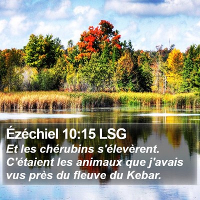 Ézéchiel 10:15 LSG Bible Verse Image
