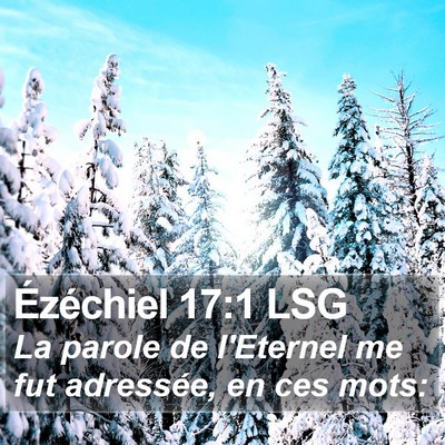 Ézéchiel 17:1 LSG Bible Verse Image