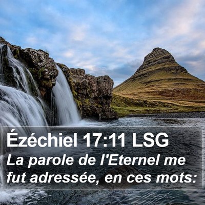 Ézéchiel 17:11 LSG Bible Verse Image