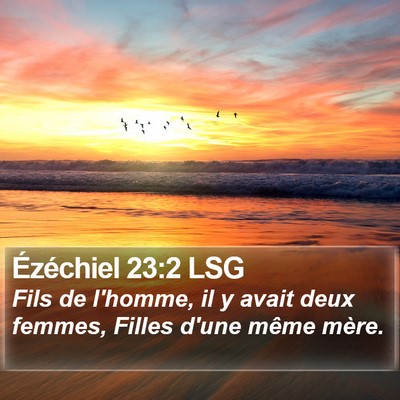 Ézéchiel 23:2 LSG Bible Verse Image