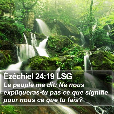 Ézéchiel 24:19 LSG Bible Verse Image