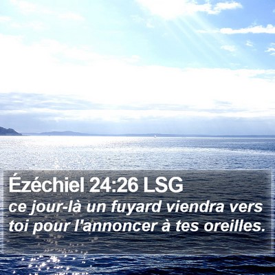 Ézéchiel 24:26 LSG Bible Verse Image