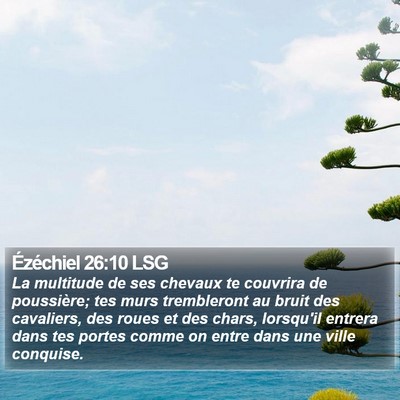 Ézéchiel 26:10 LSG Bible Verse Image
