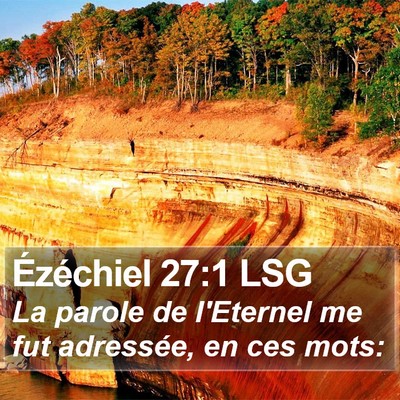 Ézéchiel 27:1 LSG Bible Verse Image