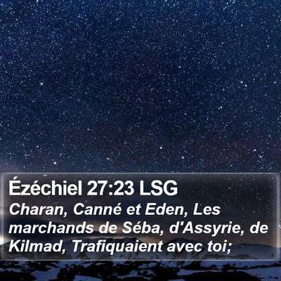 Ézéchiel 27:23 LSG Bible Verse Image