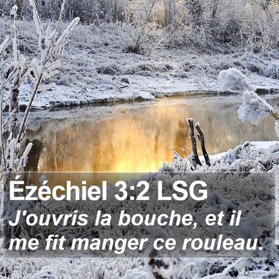 Ézéchiel 3:2 LSG Bible Verse Image