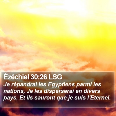 Ézéchiel 30:26 LSG Bible Verse Image