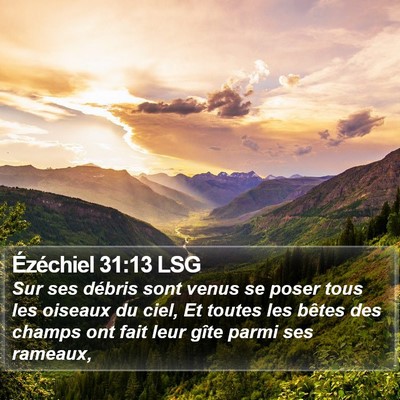 Ézéchiel 31:13 LSG Bible Verse Image