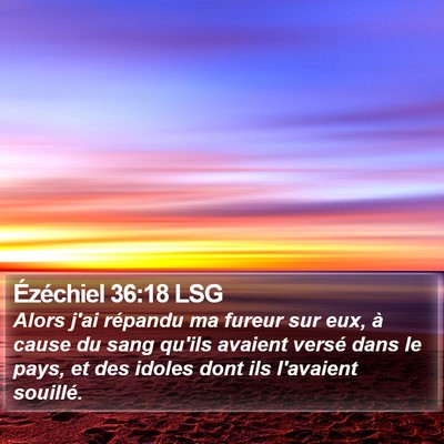 Ézéchiel 36:18 LSG Bible Verse Image