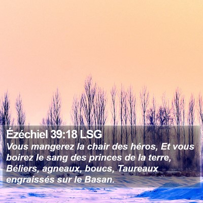 Ézéchiel 39:18 LSG Bible Verse Image