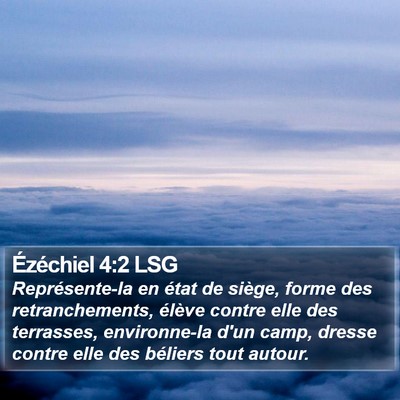 Ézéchiel 4:2 LSG Bible Verse Image
