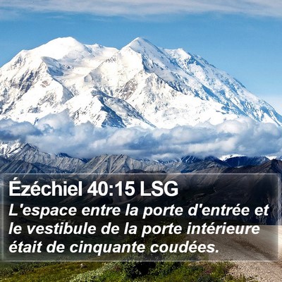 Ézéchiel 40:15 LSG Bible Verse Image