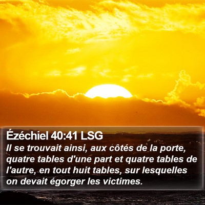 Ézéchiel 40:41 LSG Bible Verse Image