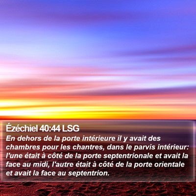 Ézéchiel 40:44 LSG Bible Verse Image