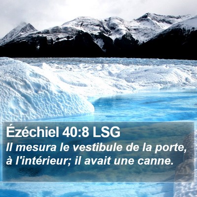 Ézéchiel 40:8 LSG Bible Verse Image